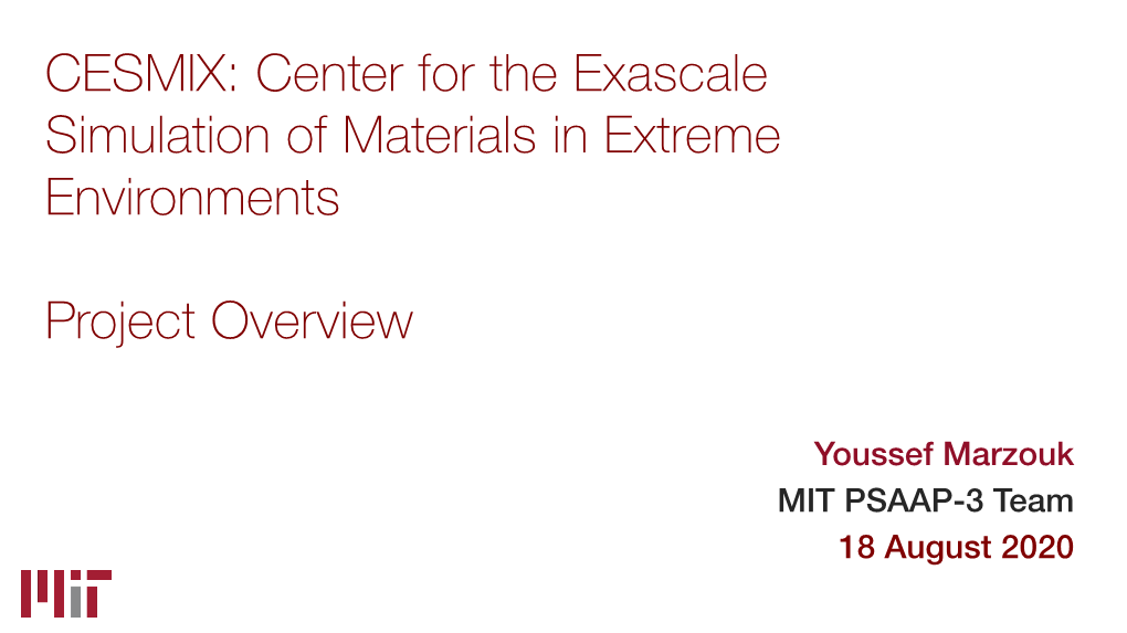 CESMIX: Center for the Exascale Simulation of Materials in Extreme Environments