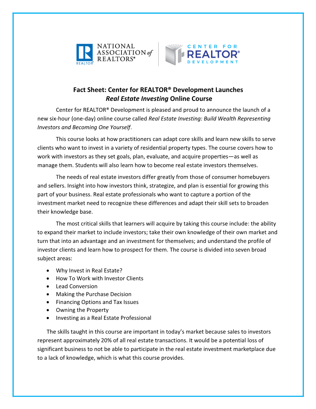 Center for REALTOR® Development Launches Real Estate Investing