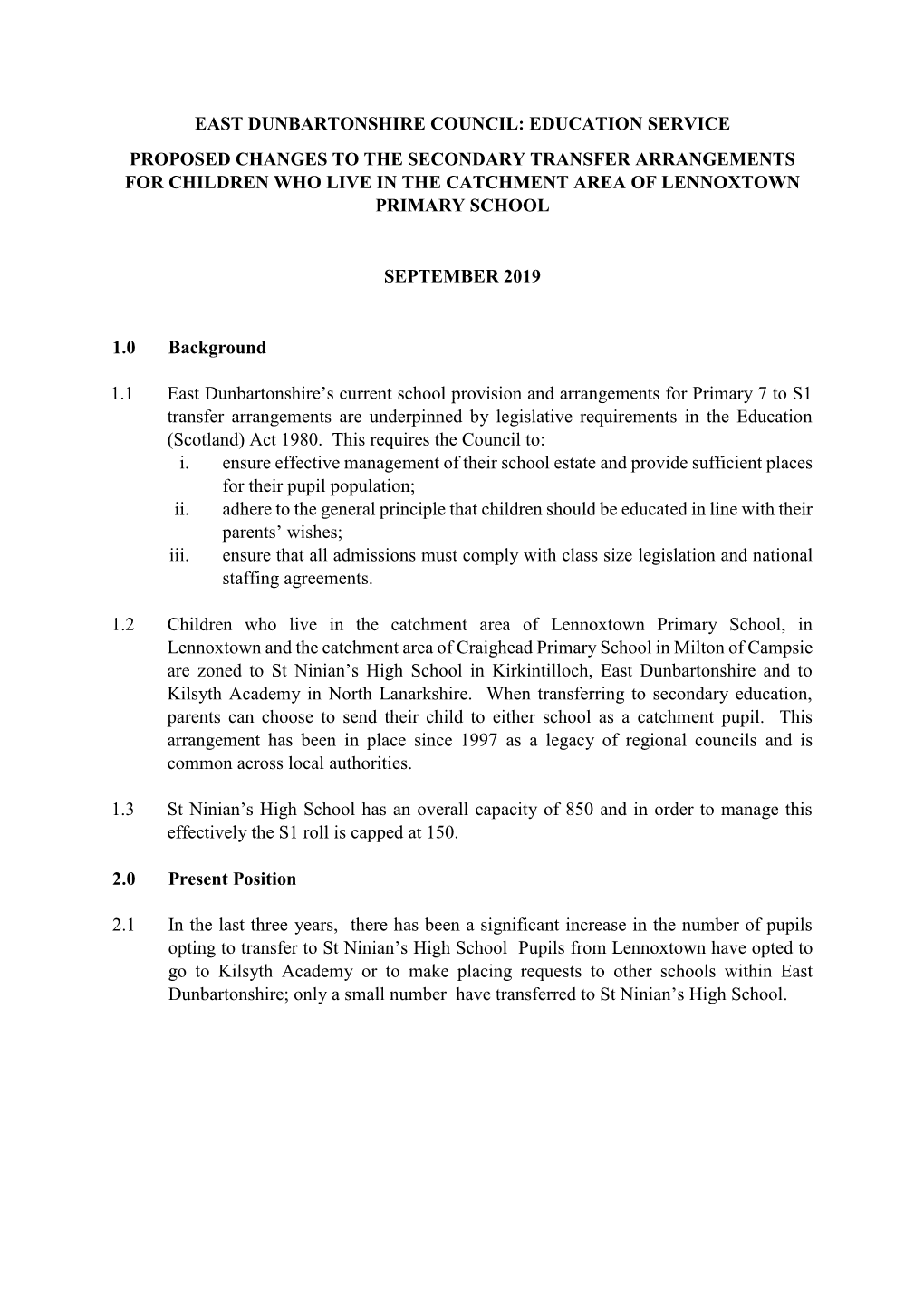 Consultation Report on Secondary Catchment Lennoxtown Primary