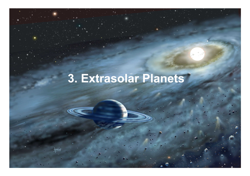3. Extrasolar Planets How Planets Were Discovered in the Solar System