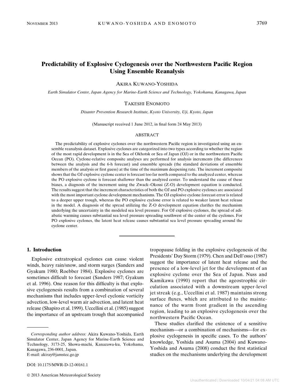 Predictability of Explosive Cyclogenesis Over the Northwestern Paciﬁc Region Using Ensemble Reanalysis