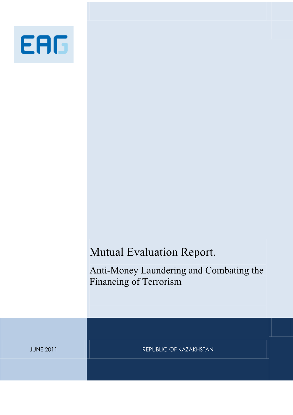 Mutual Evaluation Report, Anti-Money Laundering And