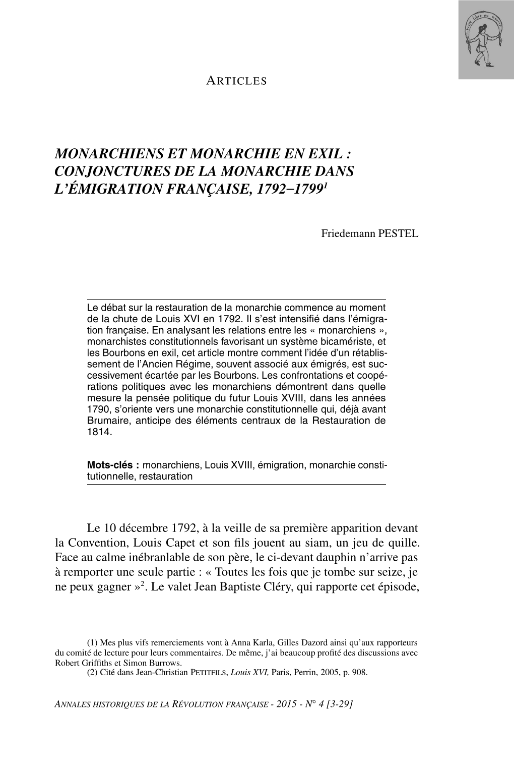 Monarchiens Et Monarchie En Exil : Conjonctures De La Monarchie Dans L’Émigration Française, 1792‒17991