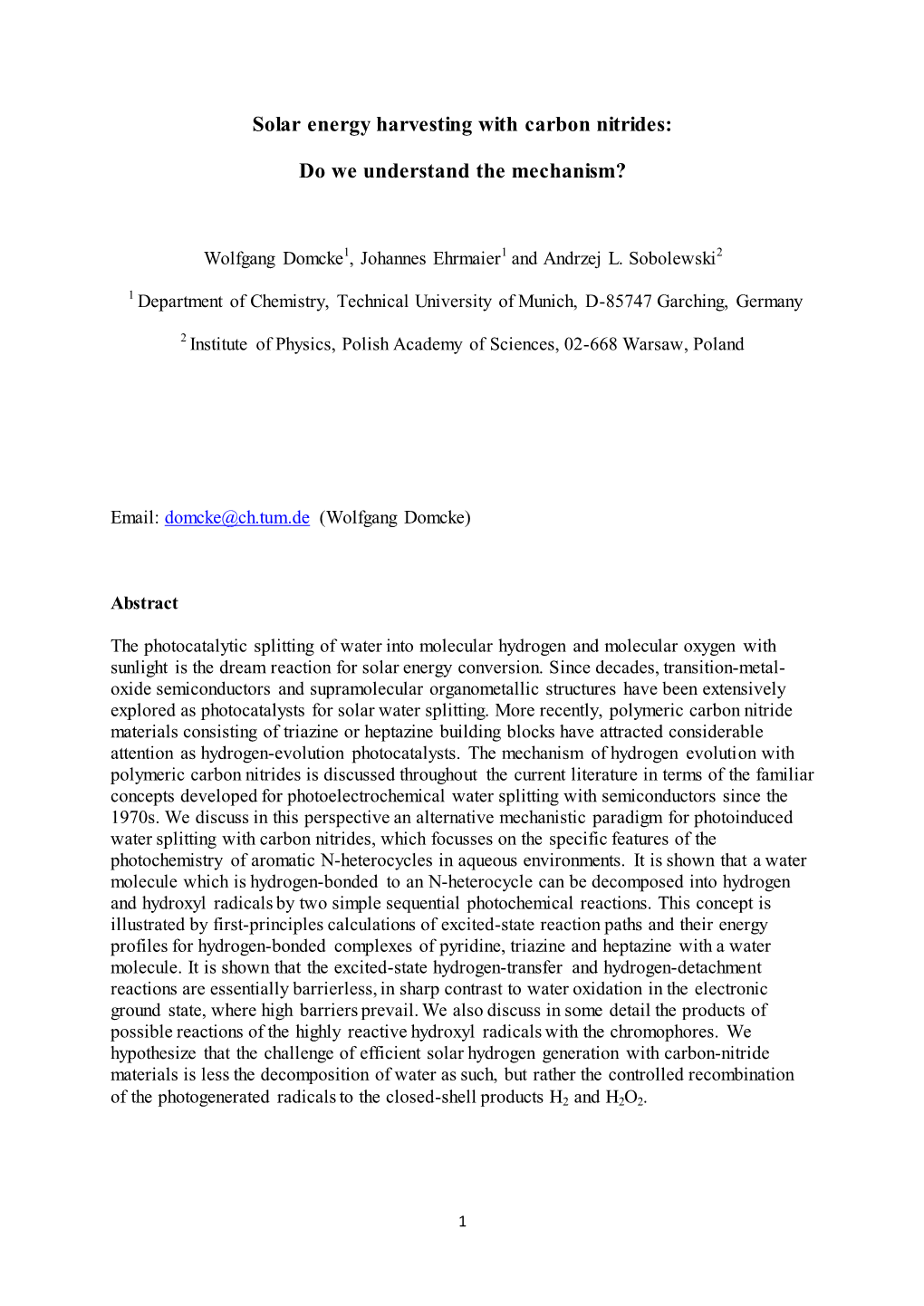 Solar Energy Harvesting with Carbon Nitrides: Do We Understand The