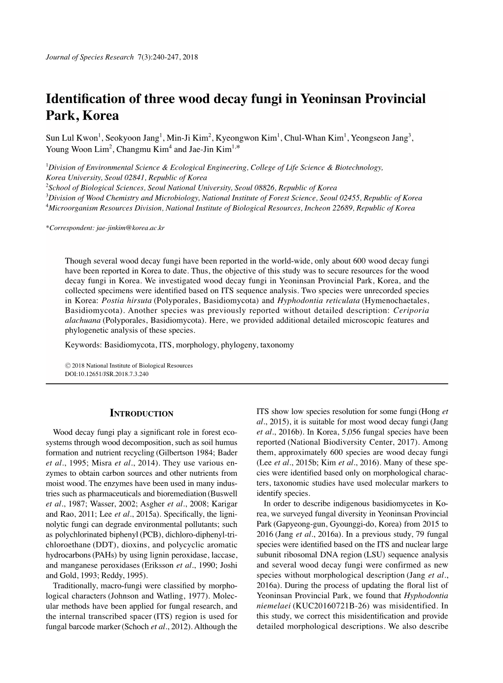 Identification of Three Wood Decay Fungi in Yeoninsan Provincial Park, Korea