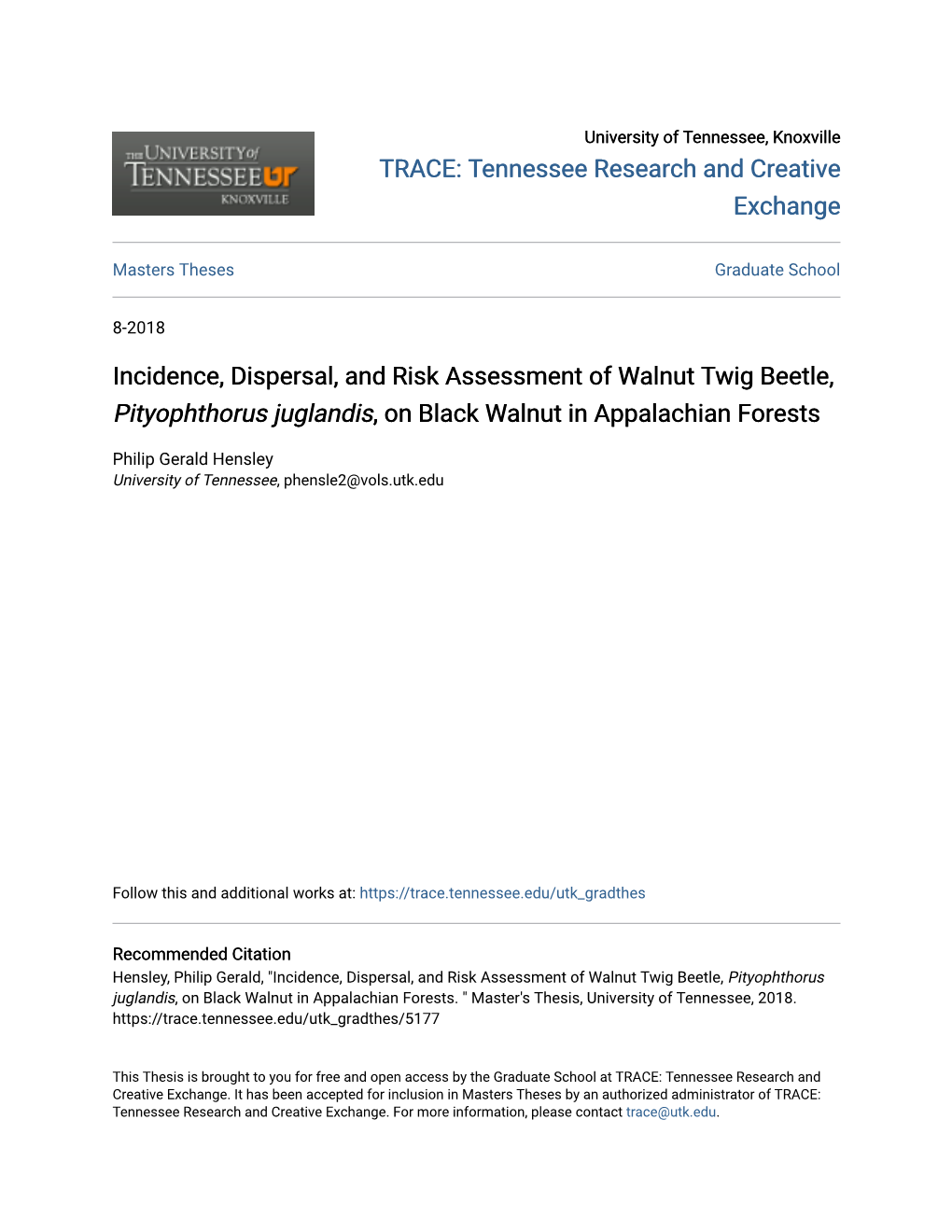 Incidence, Dispersal, and Risk Assessment of Walnut Twig Beetle, Pityophthorus Juglandis, on Black Walnut in Appalachian Forests