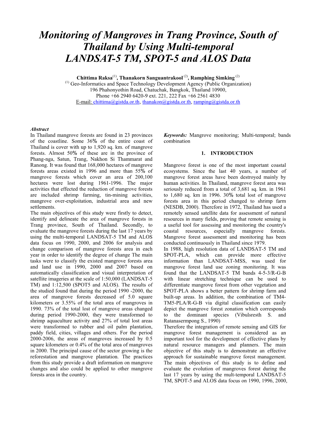 Monitoring of Mangroves in Trang Province, South of Thailand by Using Multi-Temporal LANDSAT-5 TM, SPOT-5 and ALOS Data