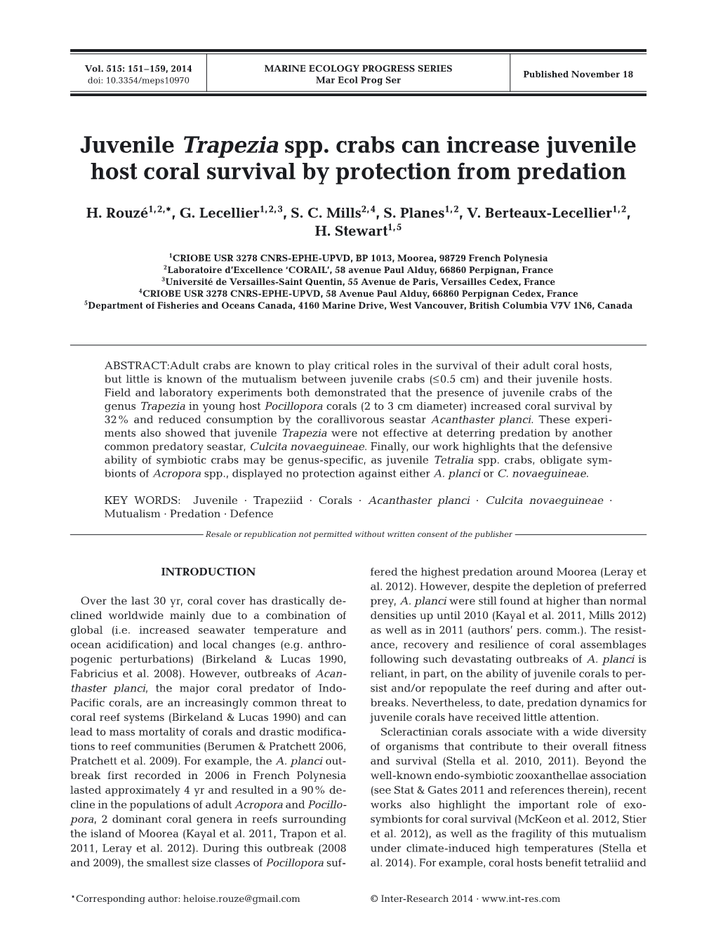 Juvenile Trapezia Spp. Crabs Can Increase Juvenile Host Coral Survival by Protection from Predation