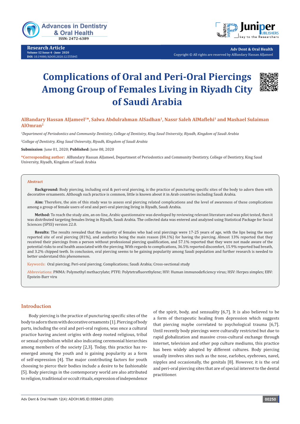 Complications of Oral and Peri-Oral Piercings Piercings Among Group