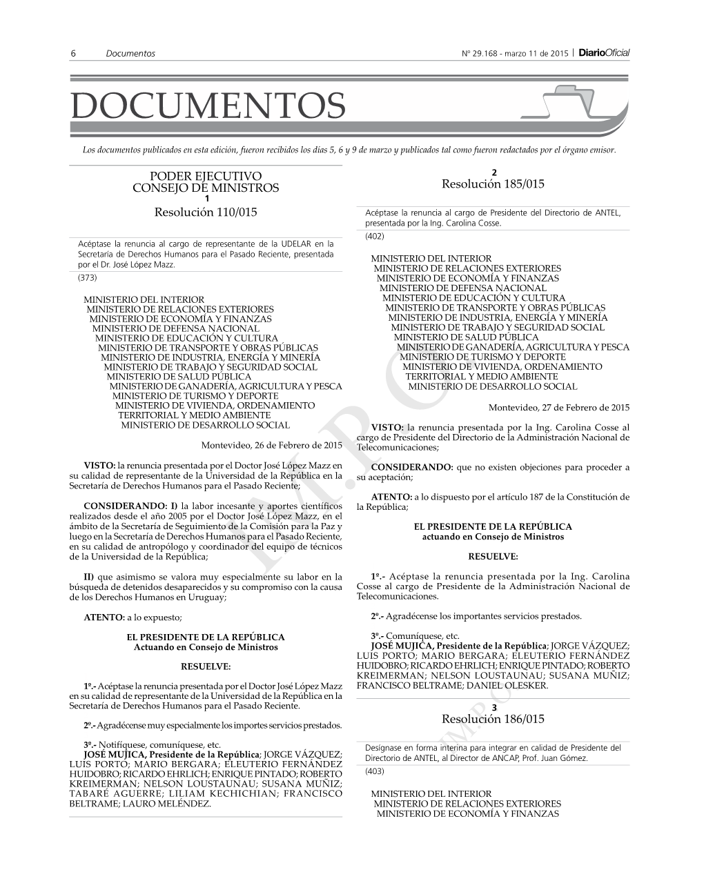 IM.P.O. Con La Causa Cosse Al Cargo De Presidente De La Administración Nacional De De Los Derechos Humanos En Uruguay; Telecomunicaciones