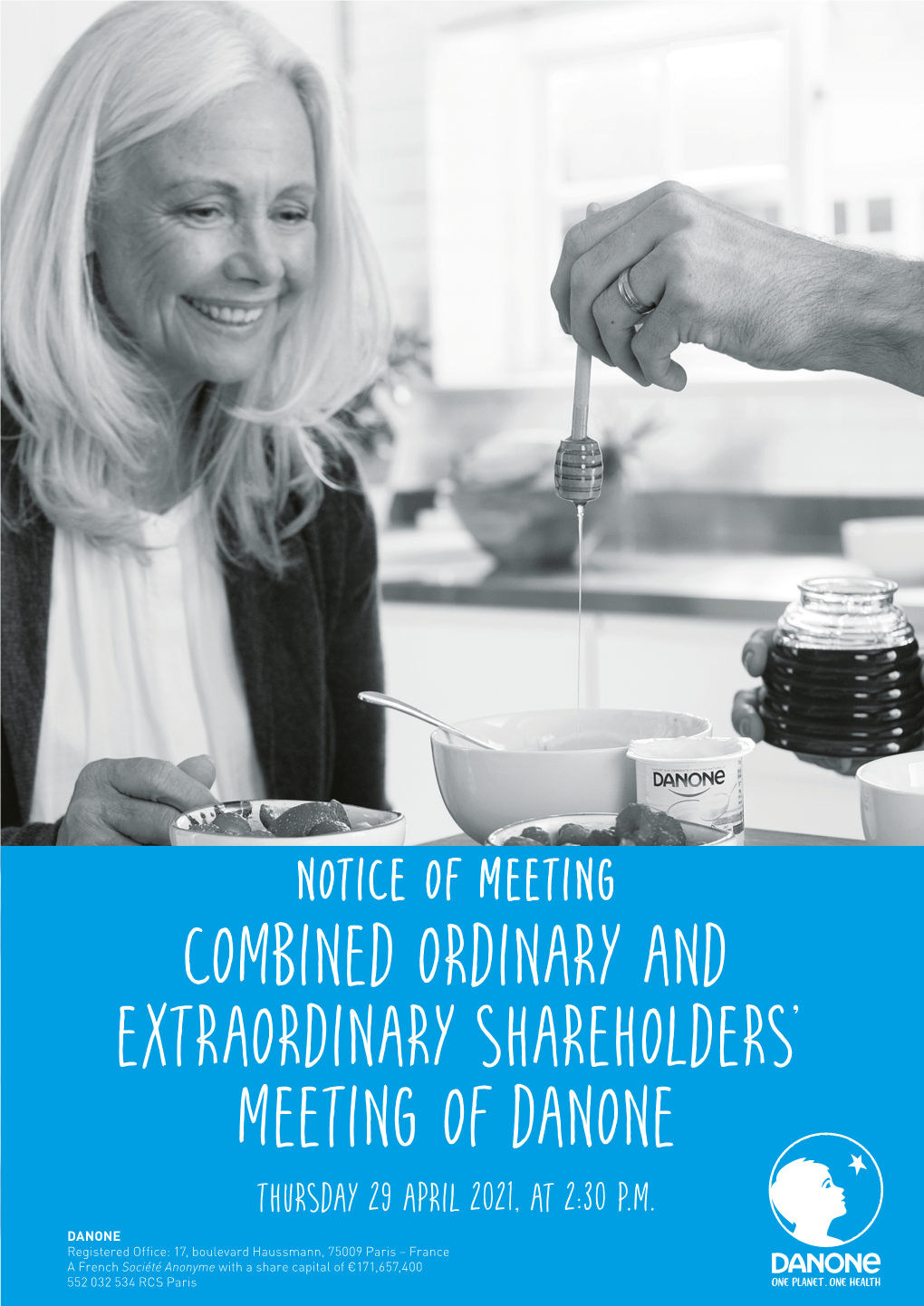 Combined Ordinary and Extraordinary Shareholders’ Meeting of Danone Thursday 29 April 2021, at 2:30 P.M