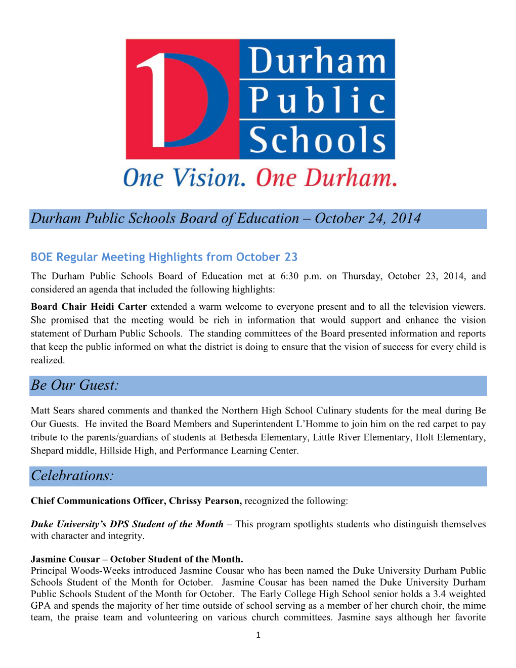 Durham Public Schools Board of Education – October 24, 2014 Be
