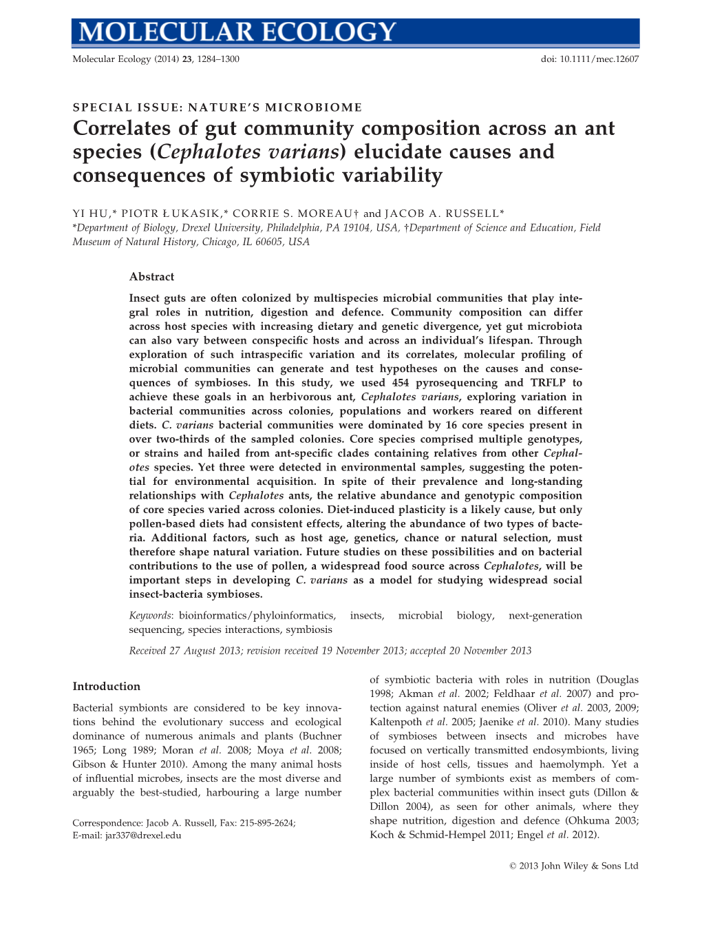 Correlates of Gut Community Composition Across an Ant Species (Cephalotes Varians) Elucidate Causes and Consequences of Symbiotic Variability