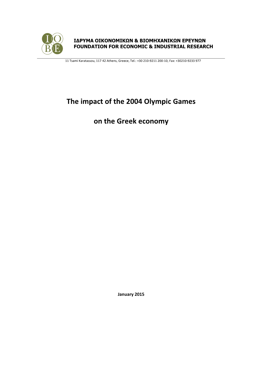 The Impact of the 2004 Olympic Games on the Greek Economy 3