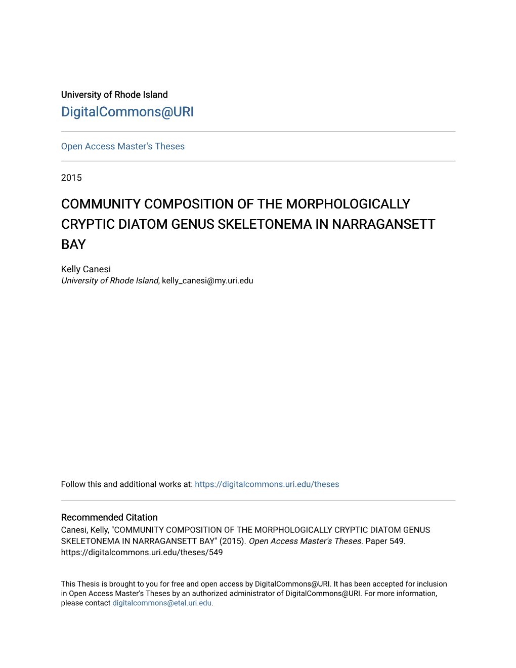 Community Composition of the Morphologically Cryptic Diatom Genus Skeletonema in Narragansett Bay