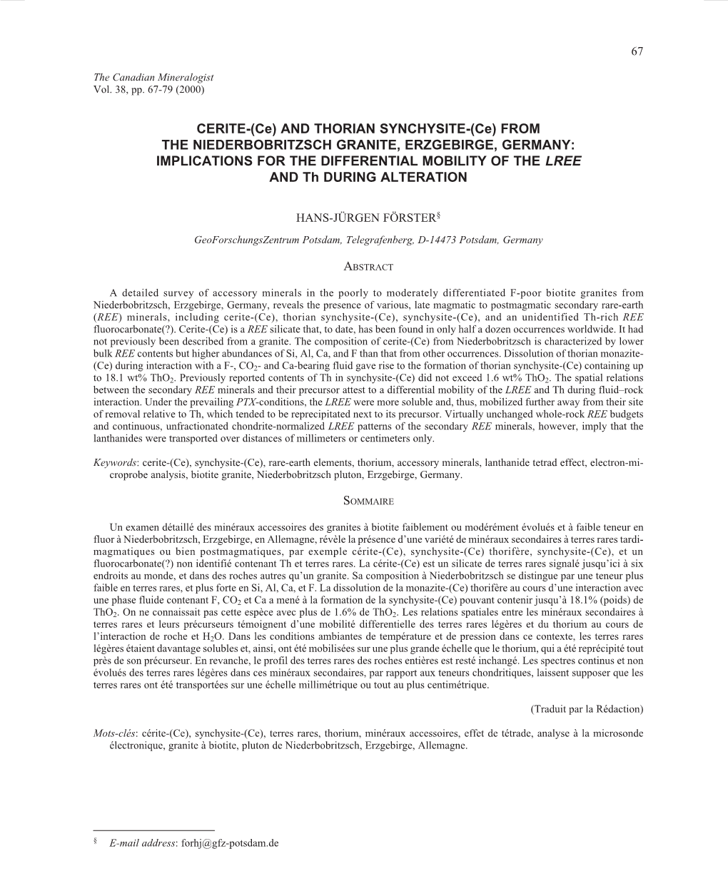 AND THORIAN SYNCHYSITE-(Ce) from the NIEDERBOBRITZSCH GRANITE, ERZGEBIRGE, GERMANY: IMPLICATIONS for the DIFFERENTIAL MOBILITY of the LREE and Th DURING ALTERATION