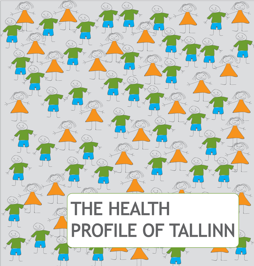 The Health Profile of Tallinn