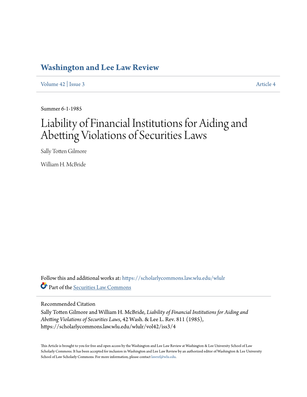 Liability of Financial Institutions for Aiding and Abetting Violations of Securities Laws Sally Totten Gilmore