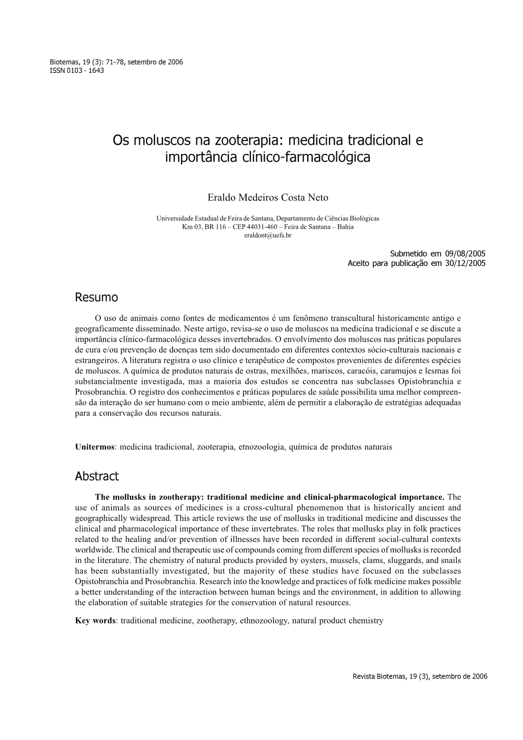 Os Moluscos Na Zooterapia: Medicina Tradicional E Importância Clínico-Farmacológica