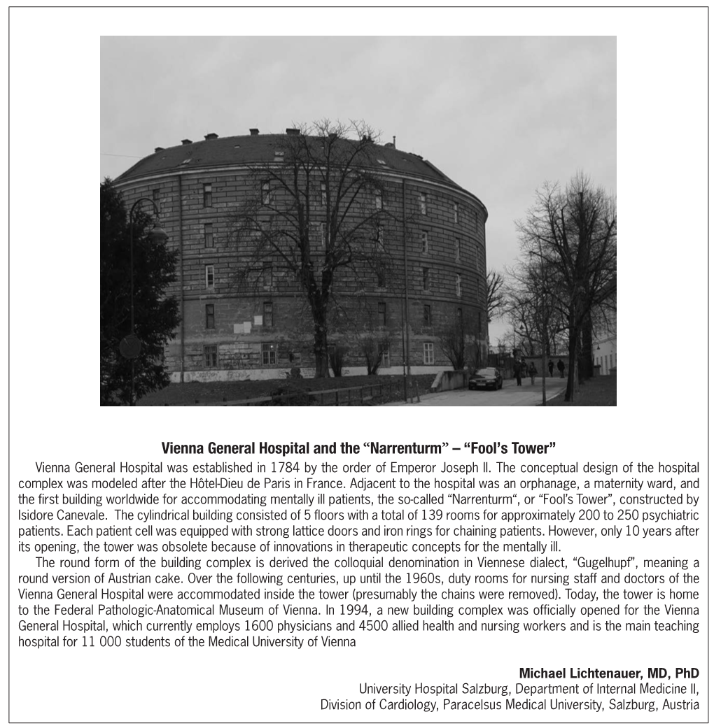 Vienna General Hospital and the “Narrenturm” – “Fool’S Tower” Vienna General Hospital Was Established in 1784 by the Order of Emperor Joseph II