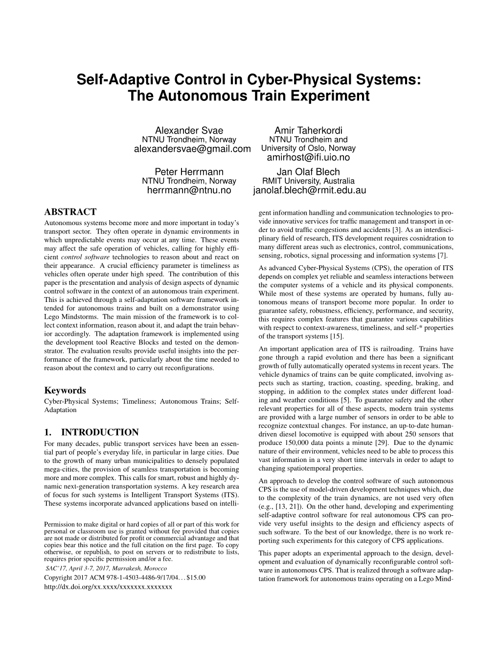Self-Adaptive Control in Cyber-Physical Systems: the Autonomous Train Experiment