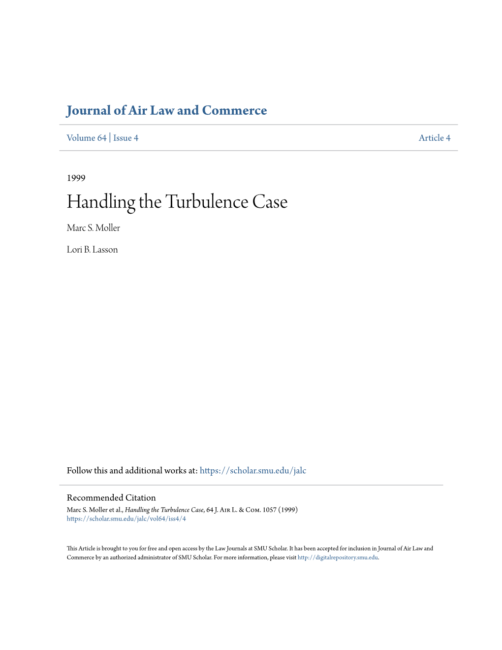 Handling the Turbulence Case Marc S