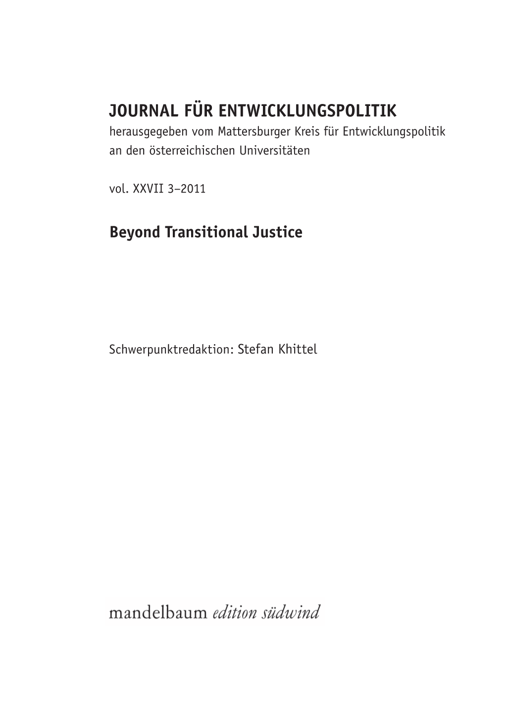 Practising Justice in Argentina: Social Condemnation, Legal Punishment, and the Local Articulations of Genocide