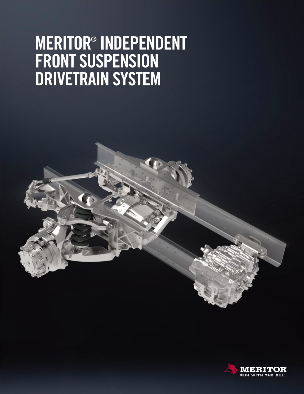 Meritor® Independent Front Suspension Drivetrain System