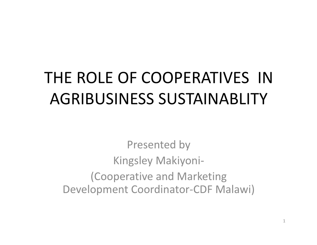 The Role of Cooperatives in Agribusiness Sustainablity