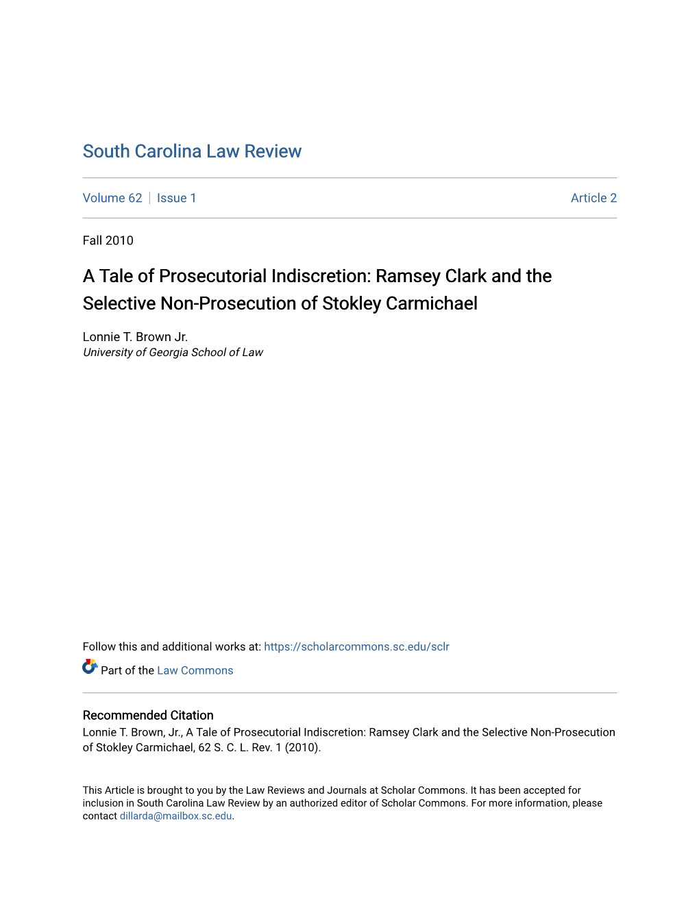 A Tale of Prosecutorial Indiscretion: Ramsey Clark and the Selective Non-Prosecution of Stokley Carmichael