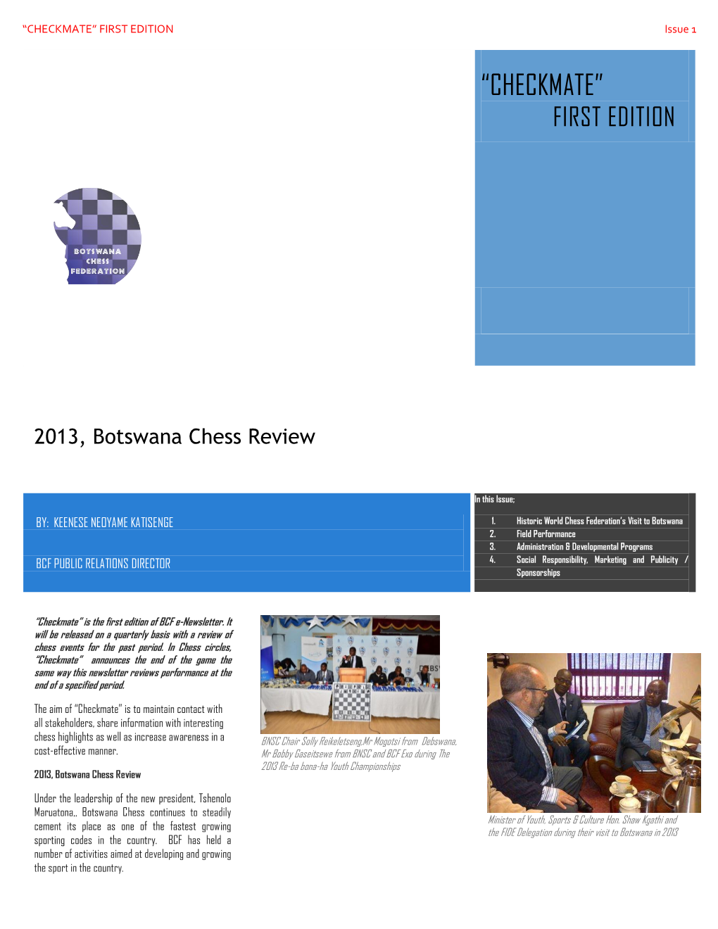 “CHECKMATE” FIRST EDITION Issue 1
