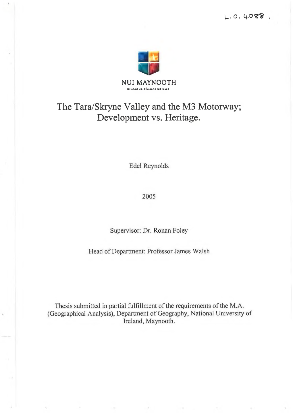 The Tara/Skryne Valley and the M3 Motorway; Development Vs. Heritage