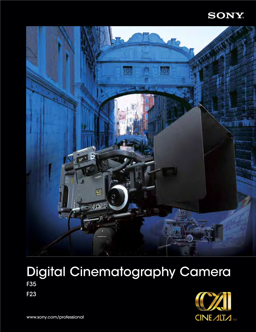 Digital Cinematography Camera F35 F23