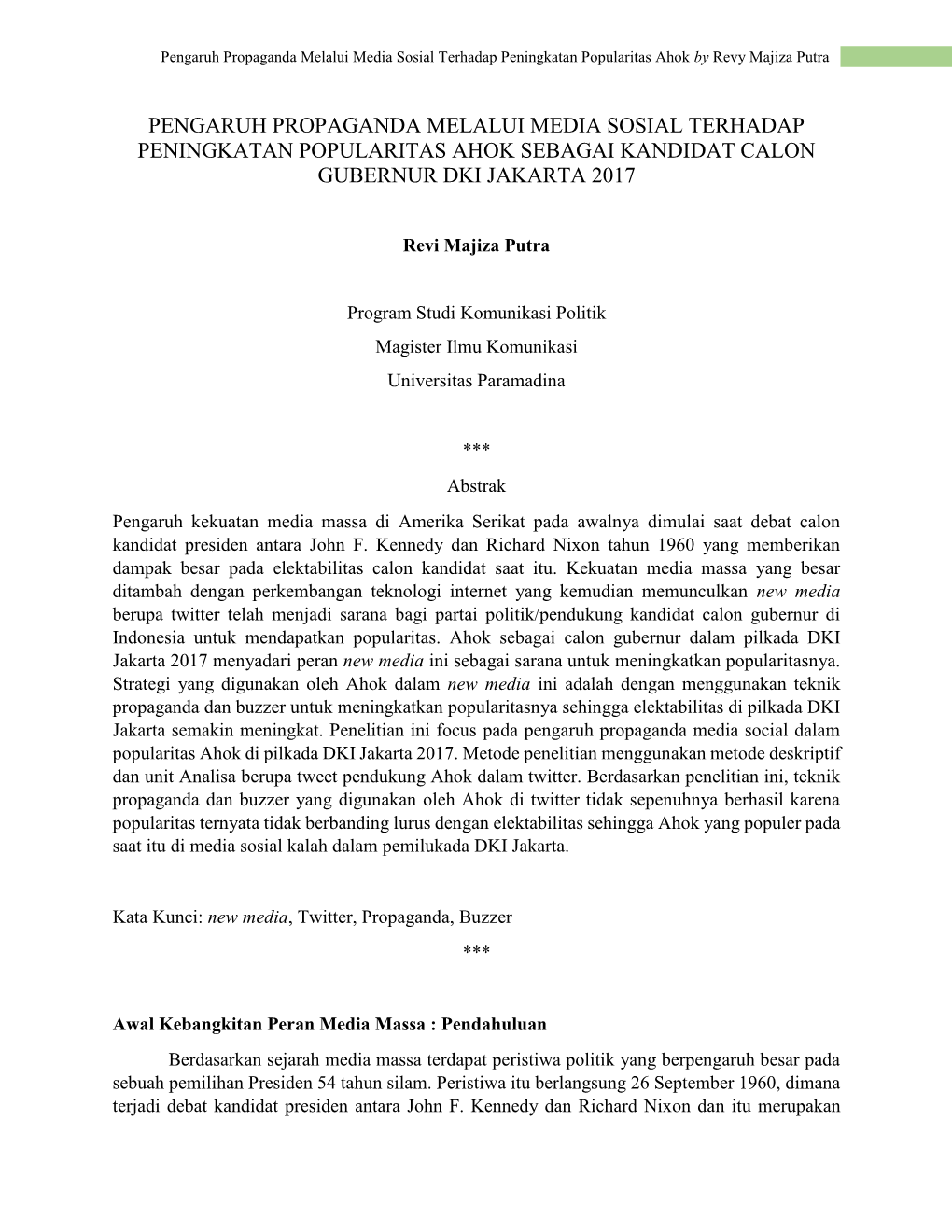 Pengaruh Propaganda Melalui Media Sosial Terhadap Peningkatan Popularitas Ahok by Revy Majiza Putra