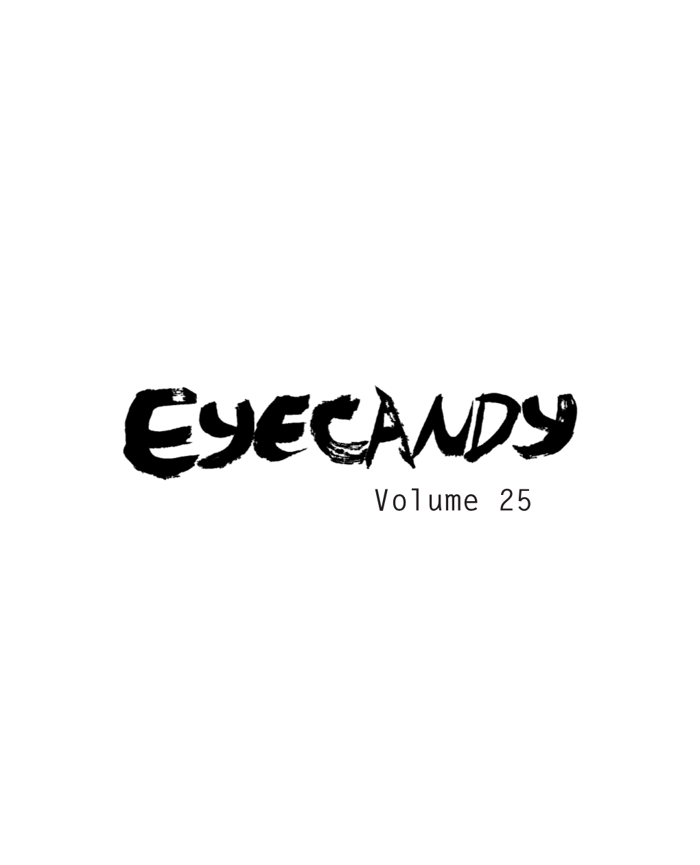 Volume 25 Eyecandy Staff