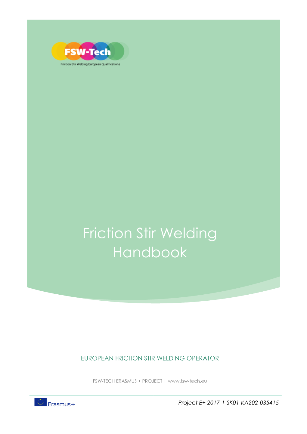 Friction Stir Welding Handbook