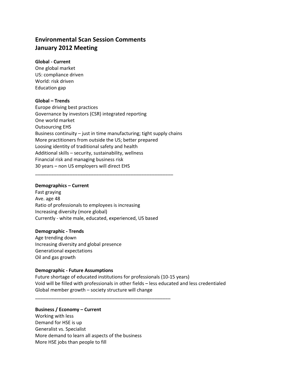 Environmental Scan Session Comments