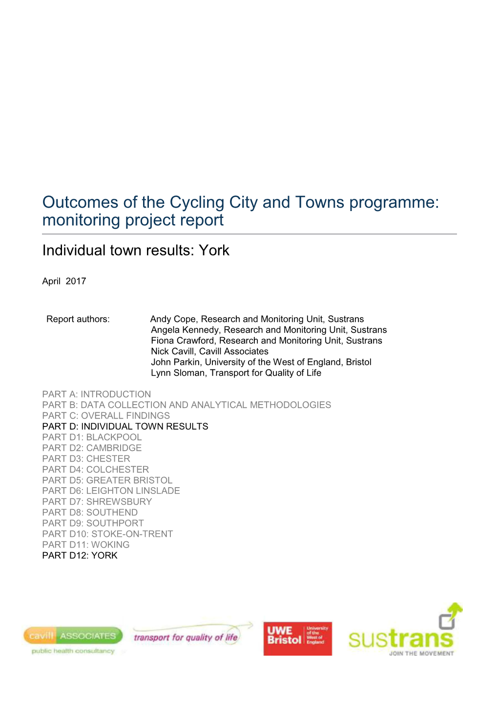Outcomes of the Cycling City and Towns Programme: Monitoring Project Report