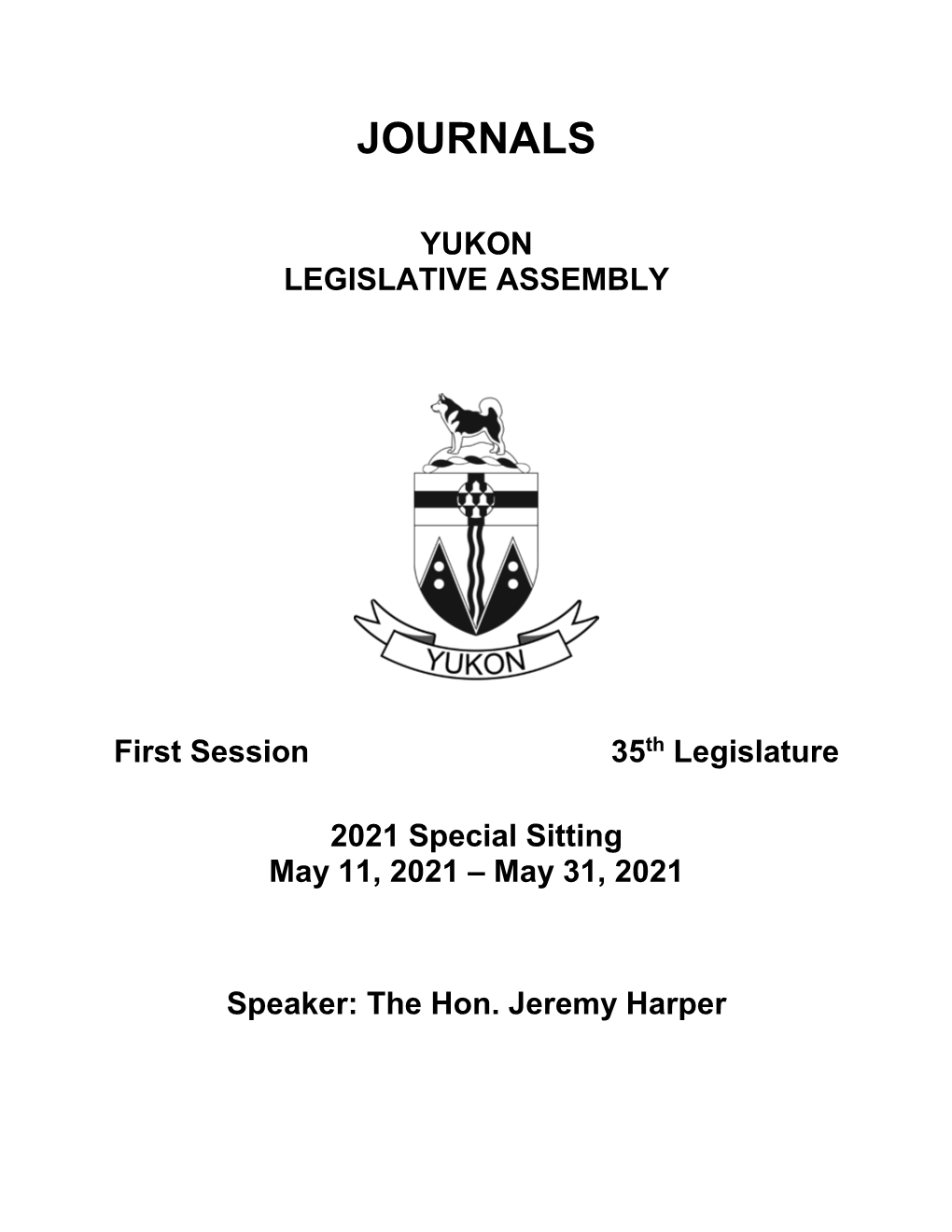 Journals of the Yukon Legislative Assembly 2021 Special Sitting