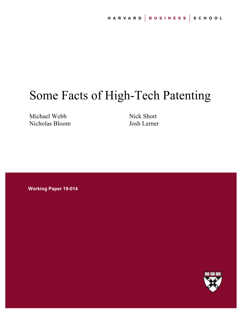 Some Facts of High-Tech Patenting