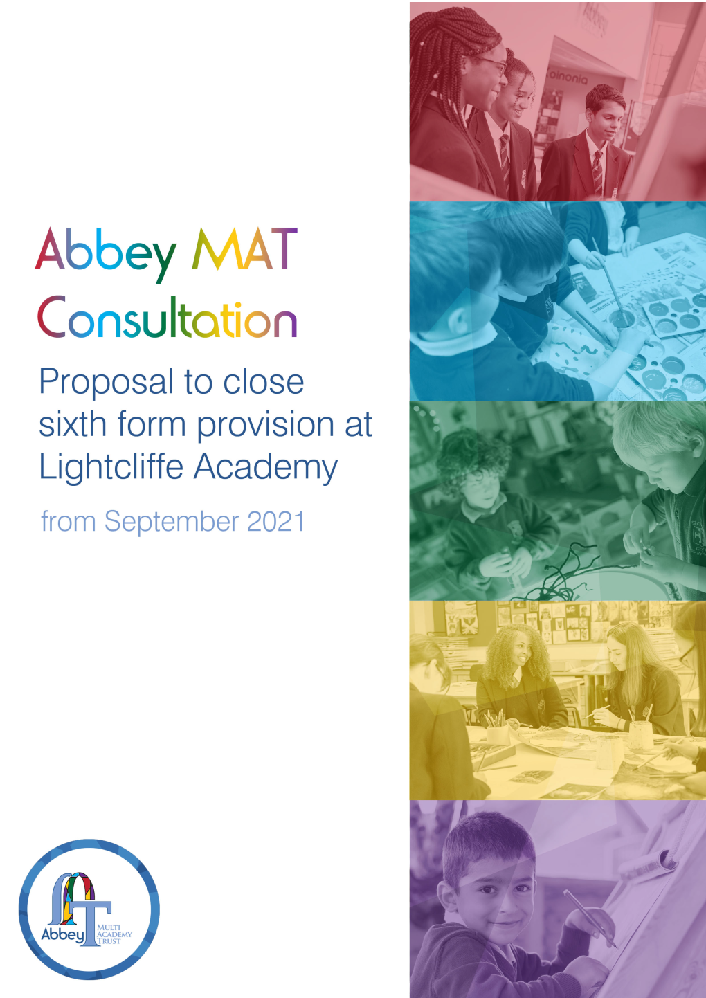 5Dde61d5ea470326f5ff0b64 Abbey MAT LA Sixth Form Consultation.Pdf