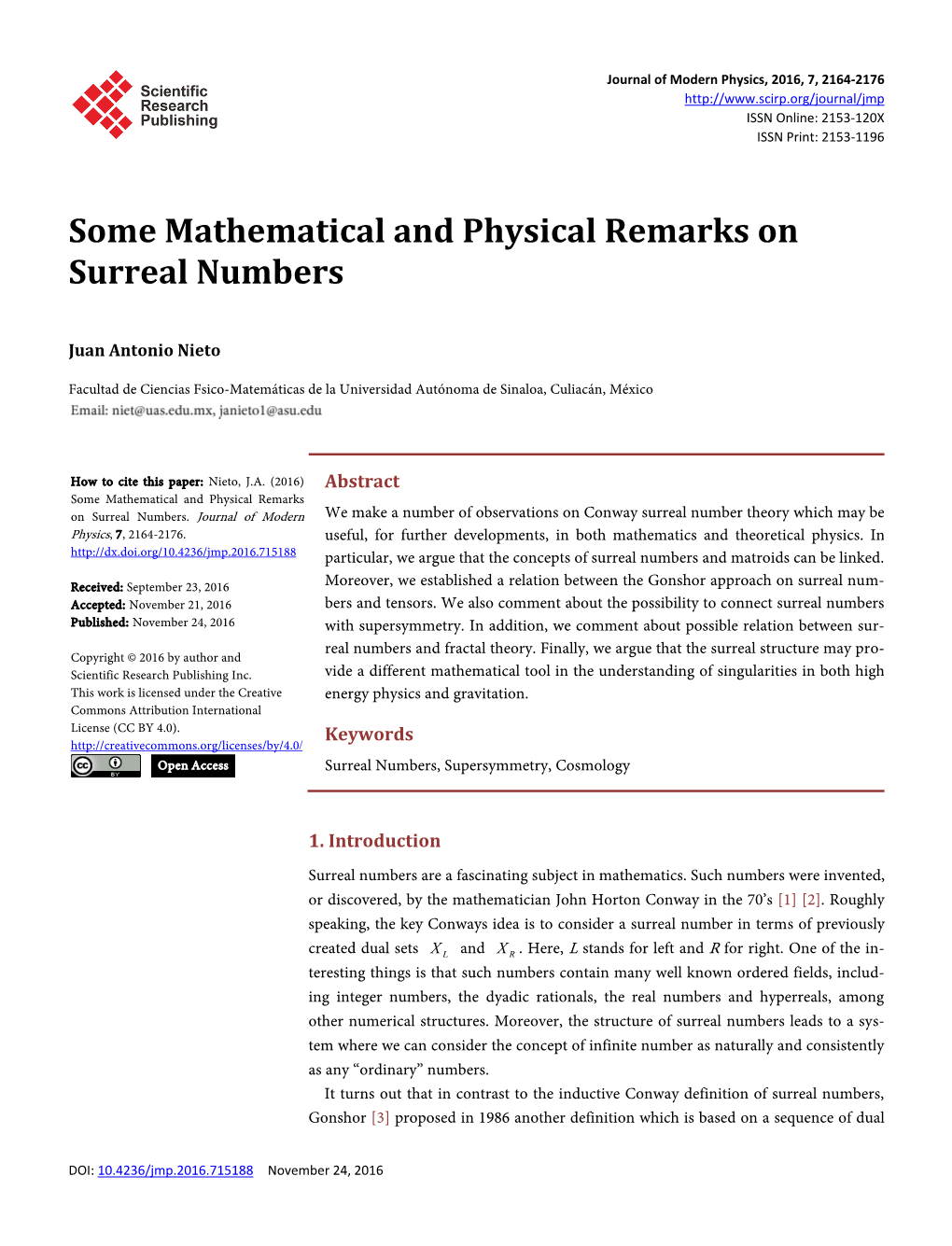 Some Mathematical and Physical Remarks on Surreal Numbers