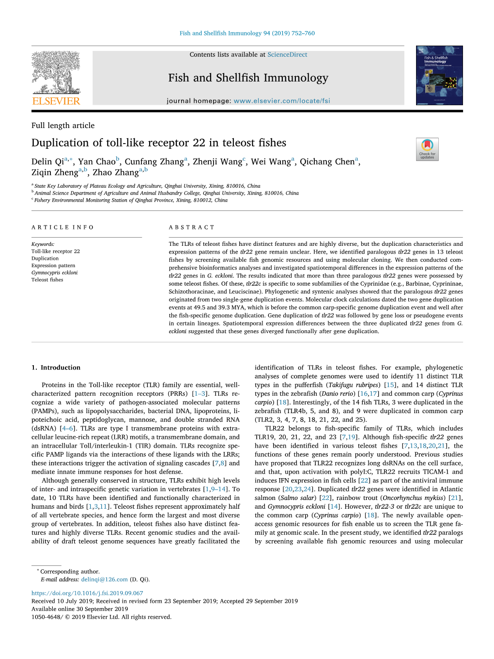 Duplication of Toll-Like Receptor 22 in Teleost Fishes