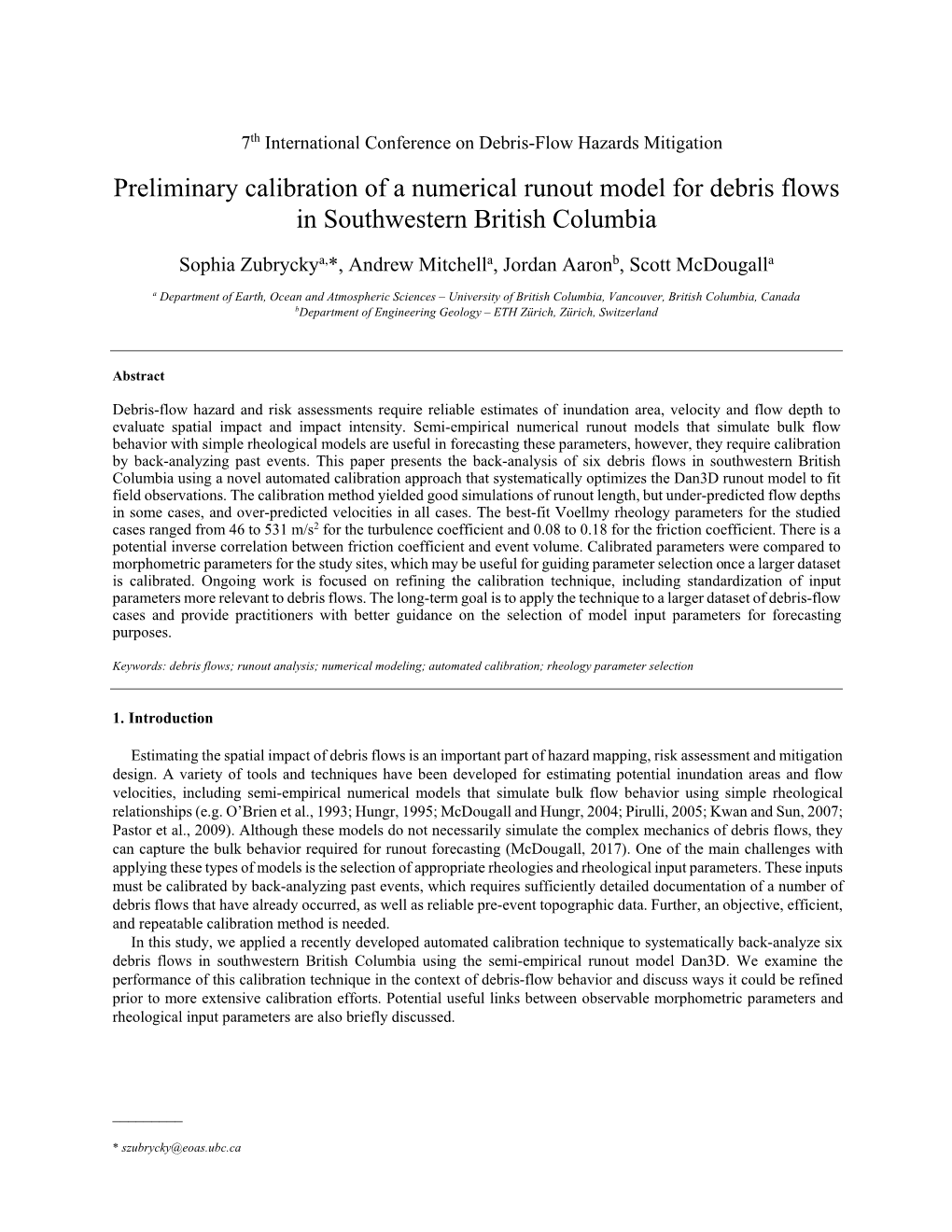 Preliminary Calibration of a Numerical Runout Model for Debris Flows in Southwestern British Columbia