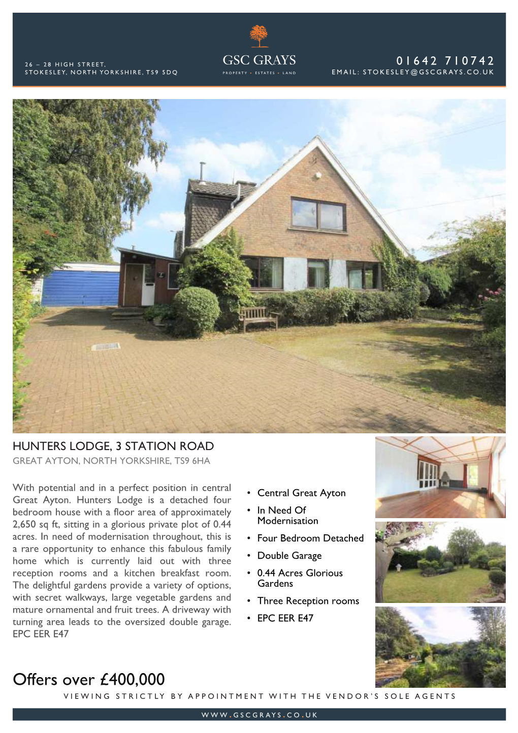 Offers Over £400,000 VIEWING STRICTLY by APPOINTMENT with the VENDOR’S SOLE AGENTS