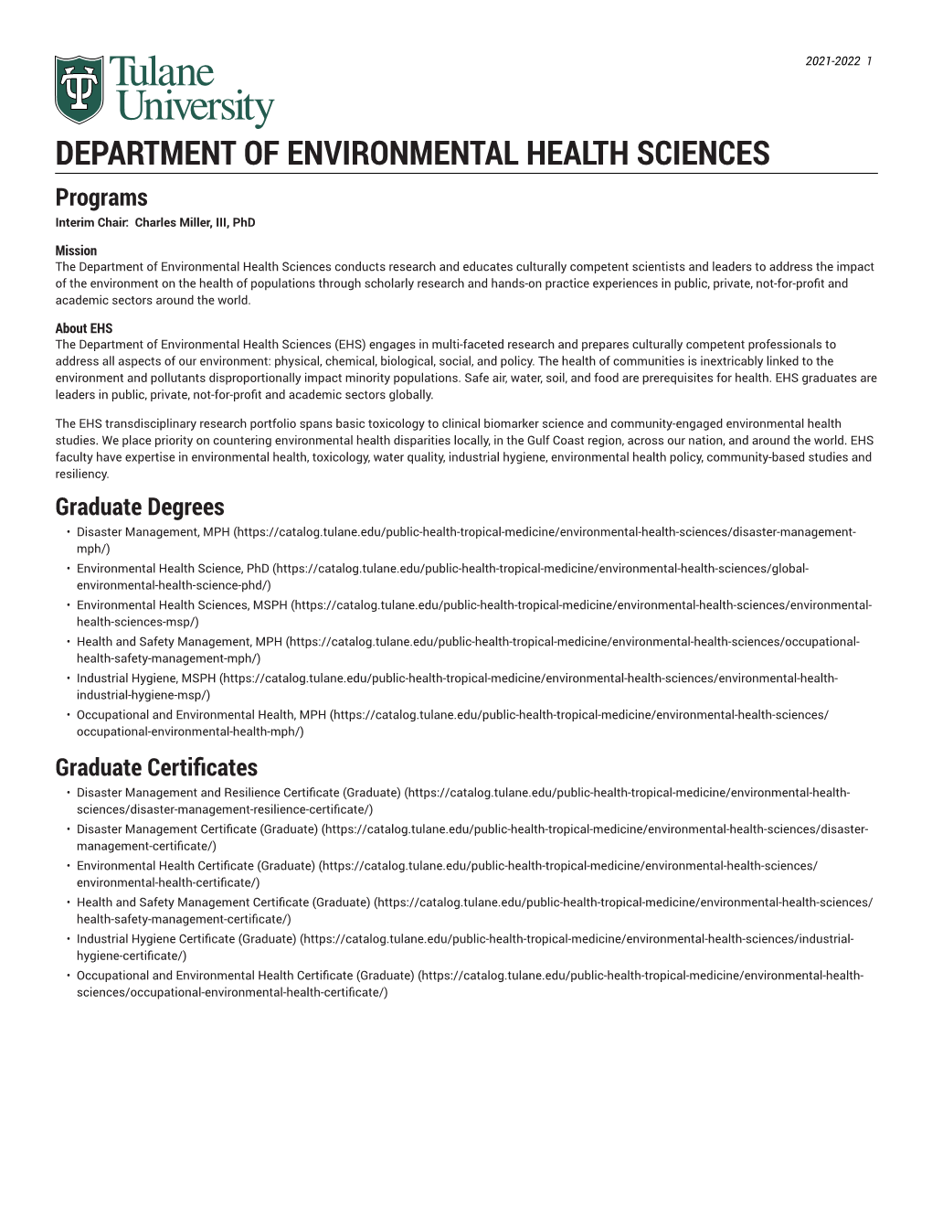 DEPARTMENT of ENVIRONMENTAL HEALTH SCIENCES Programs Interim Chair: Charles Miller, III, Phd