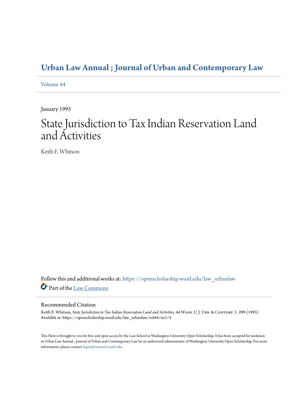 State Jurisdiction to Tax Indian Reservation Land and Activities Keith E