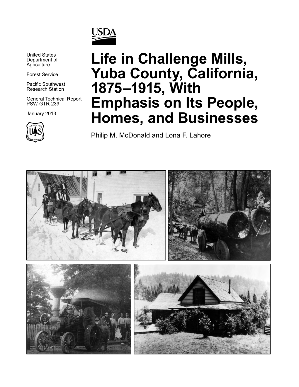 Life in Challenge Mills,Yuba County, California,1875–1915, With