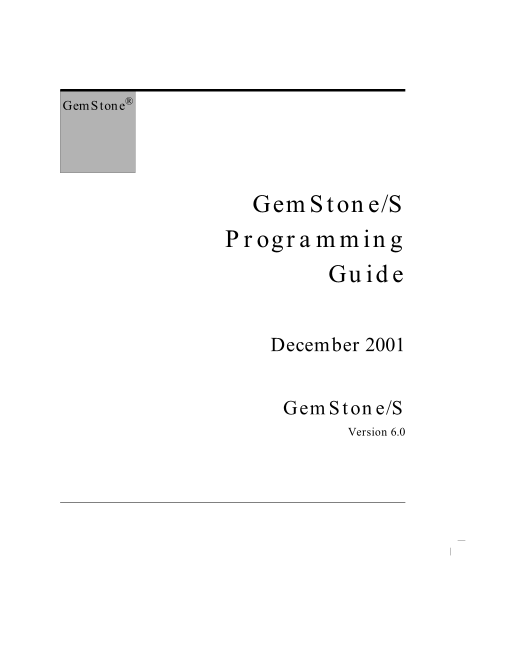 Gemstone/S Programming Guide