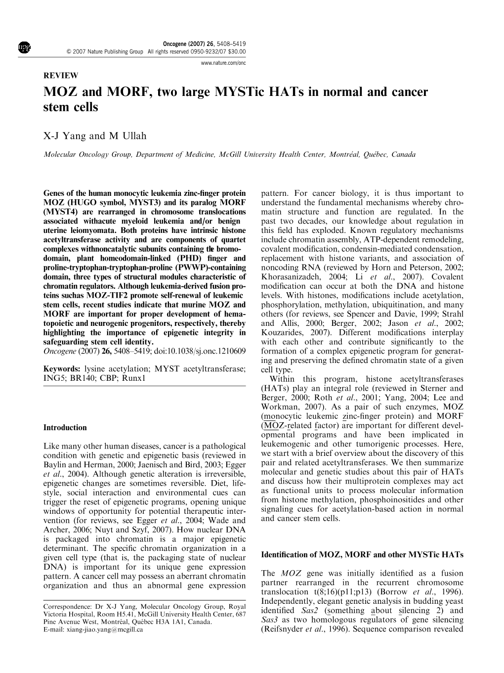 MOZ and MORF, Two Large Mystic Hats in Normal and Cancer Stem Cells